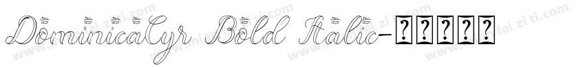 DominicaCyr Bold Italic字体转换